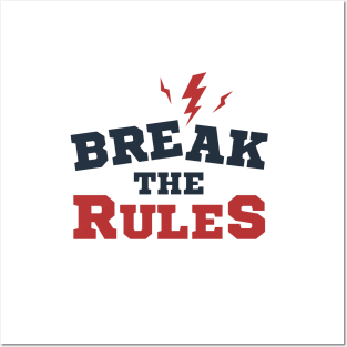 Motivational Quote - Break The Rules. Lettering Posters and Art